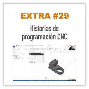 Historias de programación CNC