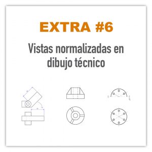 Vistas normalizadas en dibujo técnico
