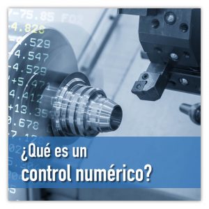 ¿Que es un control numérico?